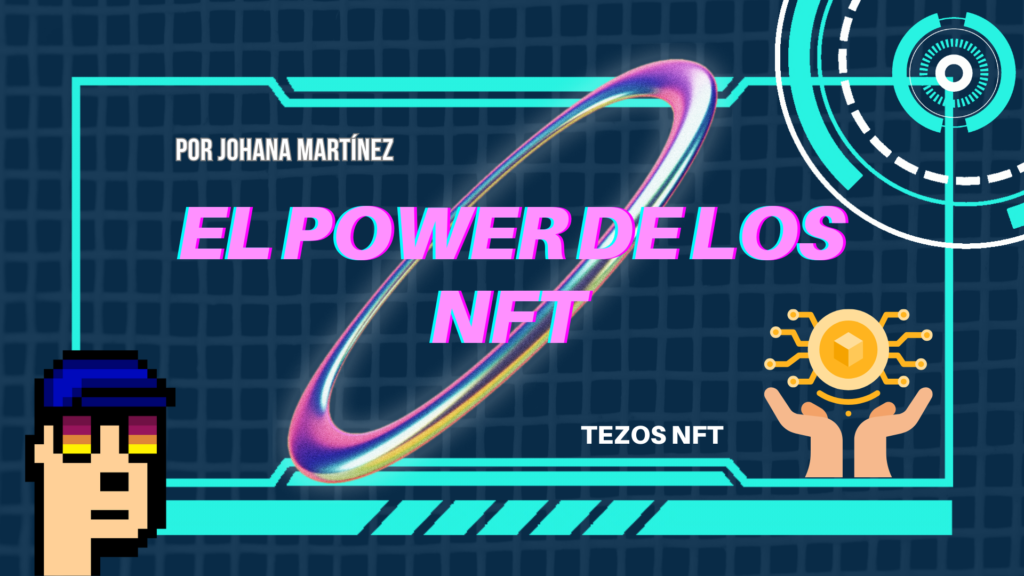 EL POWER DE LOS NFTS